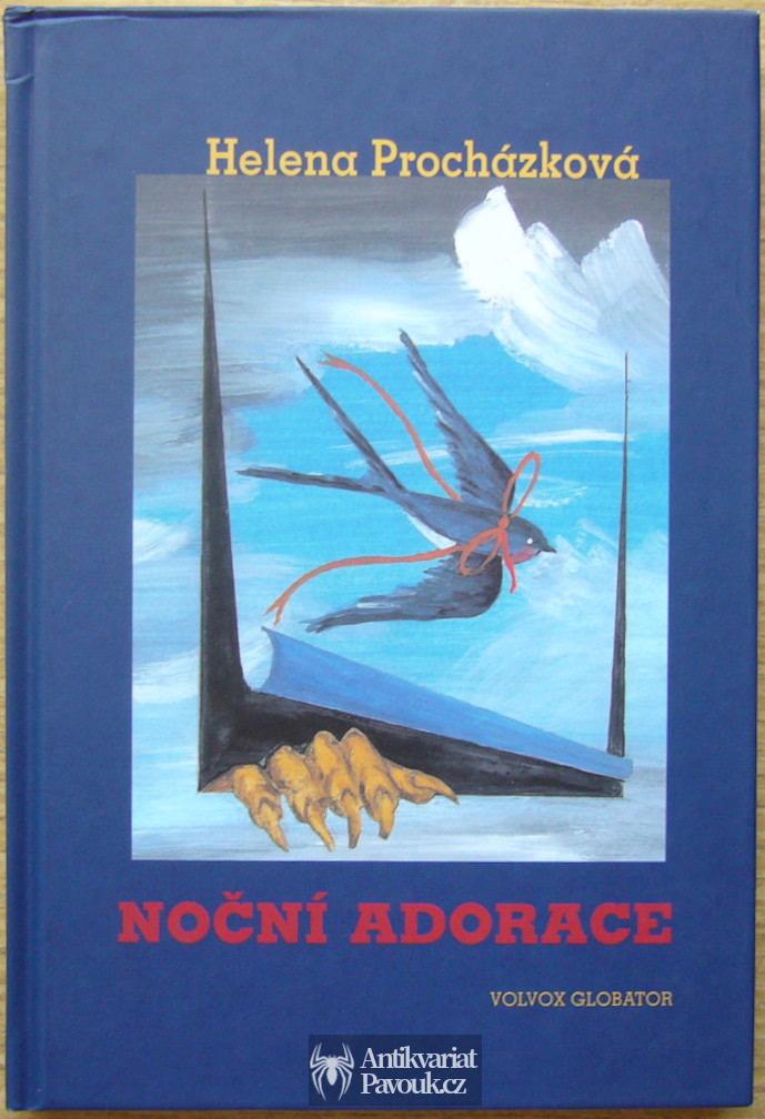 Helena Procházková - Noční adorace | 2006, autogram