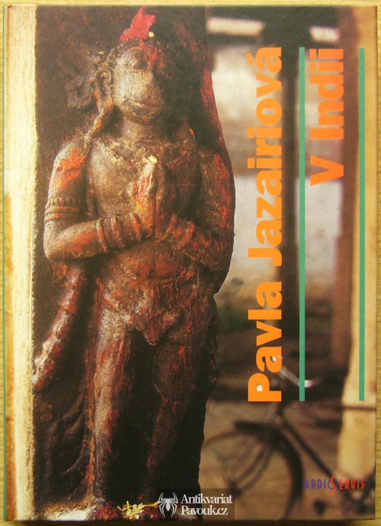 Pavla Jazairiová - V Indii | 2003
