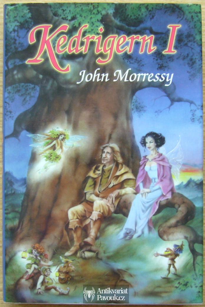John Morressy - Kedrigern I. | 1997