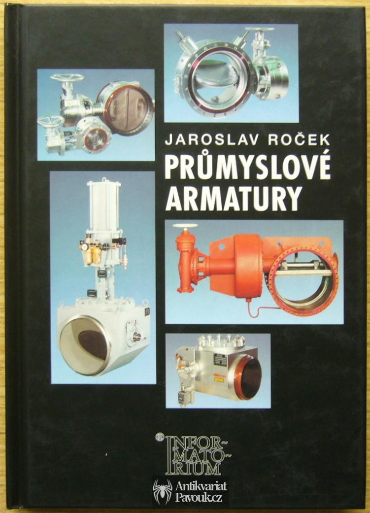 Jaroslav Roček - Průmyslové armatury | 2002