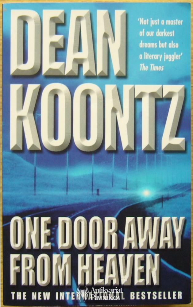 Dean Koontz - One Door Away From Heaven | 2002, anglicky
