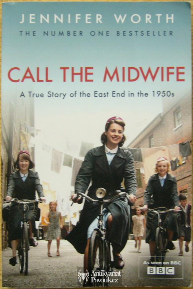 Jennifer Worth - Call the Midwife | 2002, anglicky