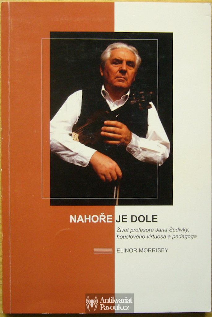Elinor Morrisby - Nahoře je dole | 2010