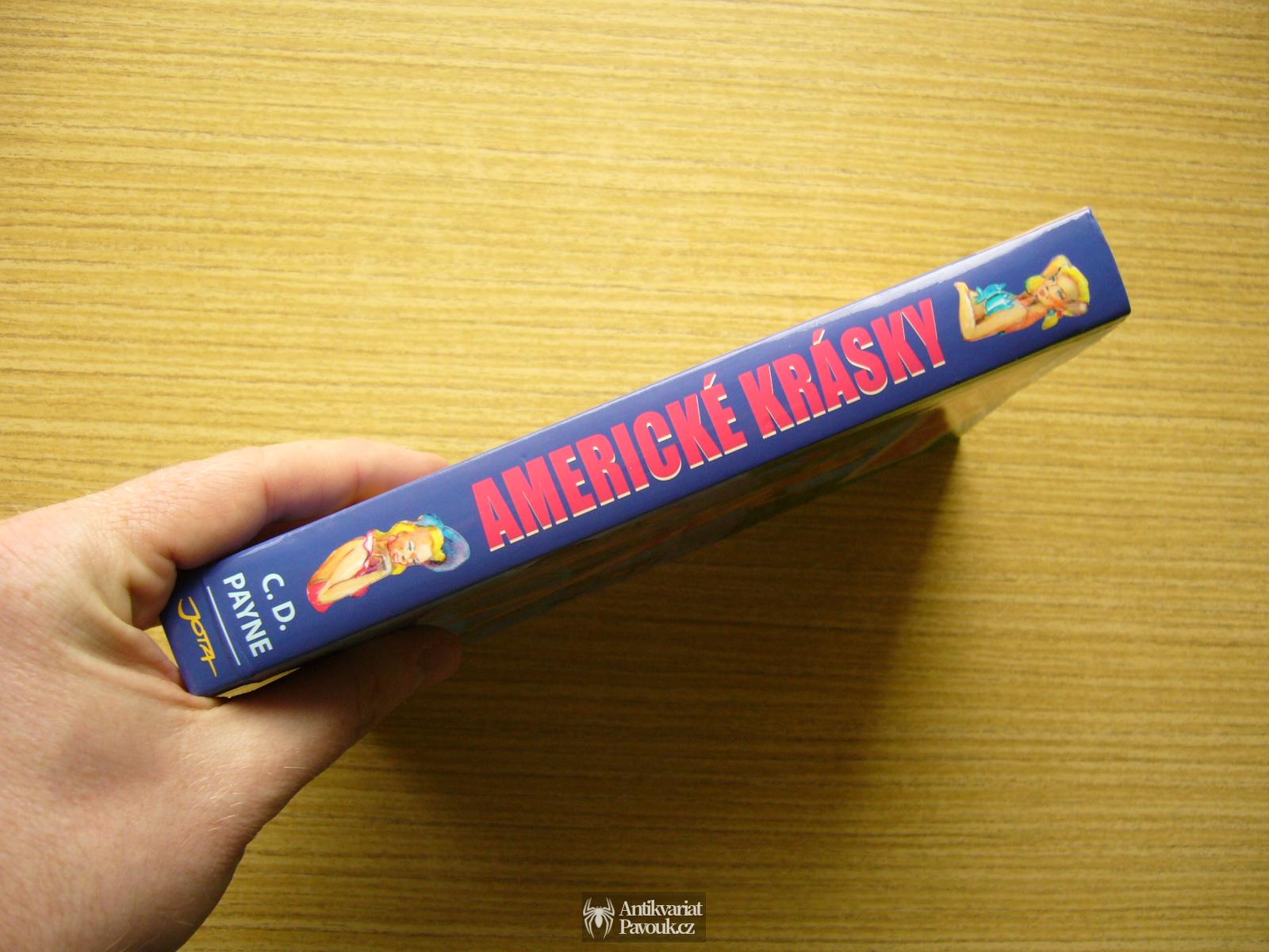 C. D. Payne - Americké krásky | 2007