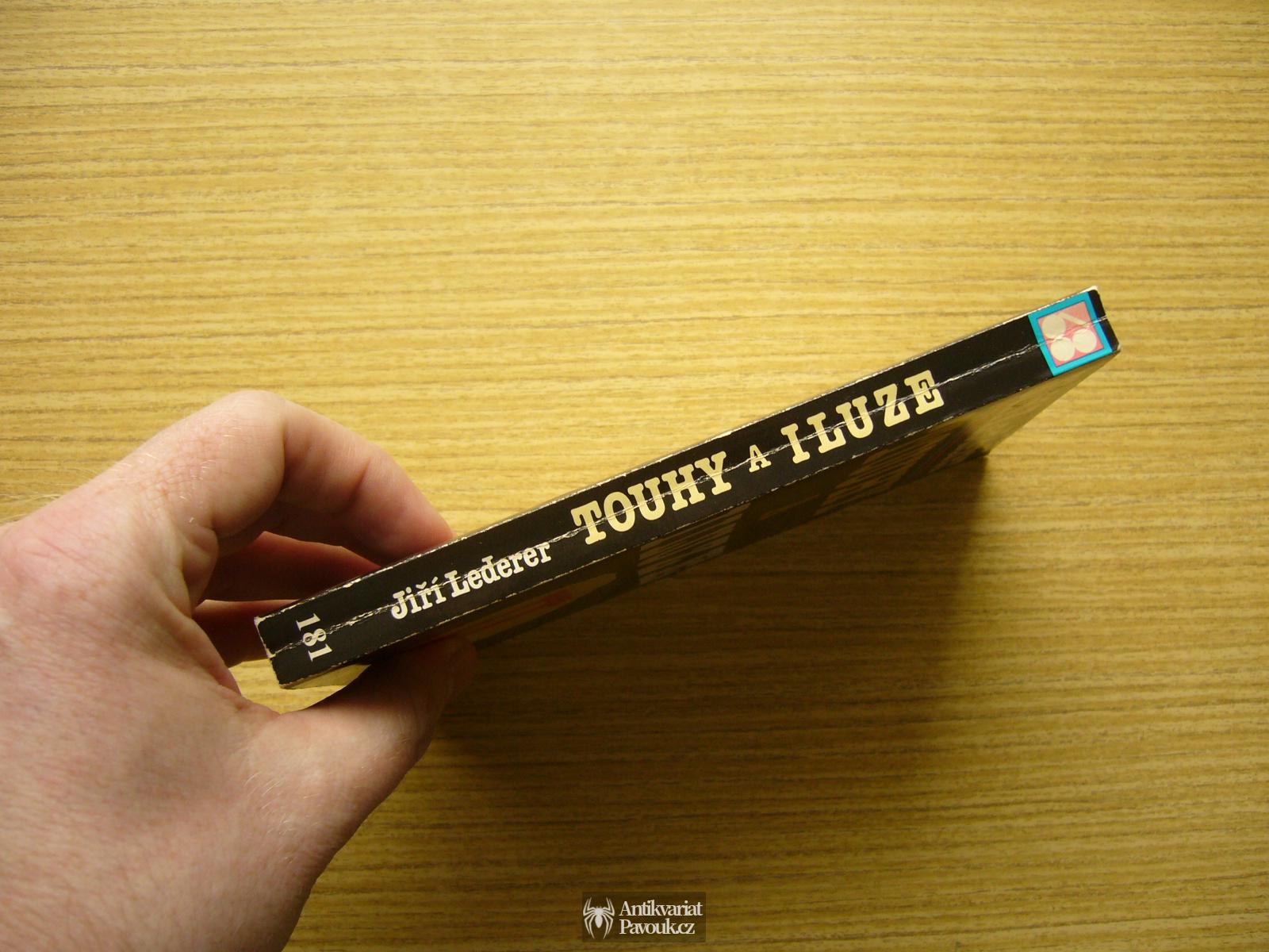 Jiří Lederer - Touhy a iluze II. | 1988, exil Sixty-Eight Publishers