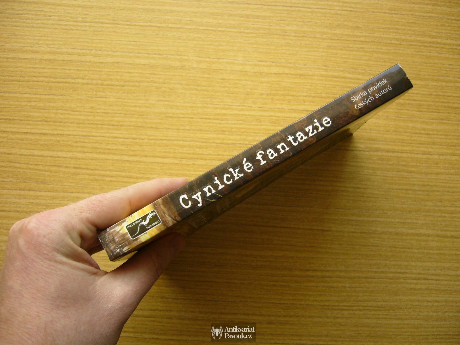 Cynické fantazie. Sbírka povídek českých autorů | 2011