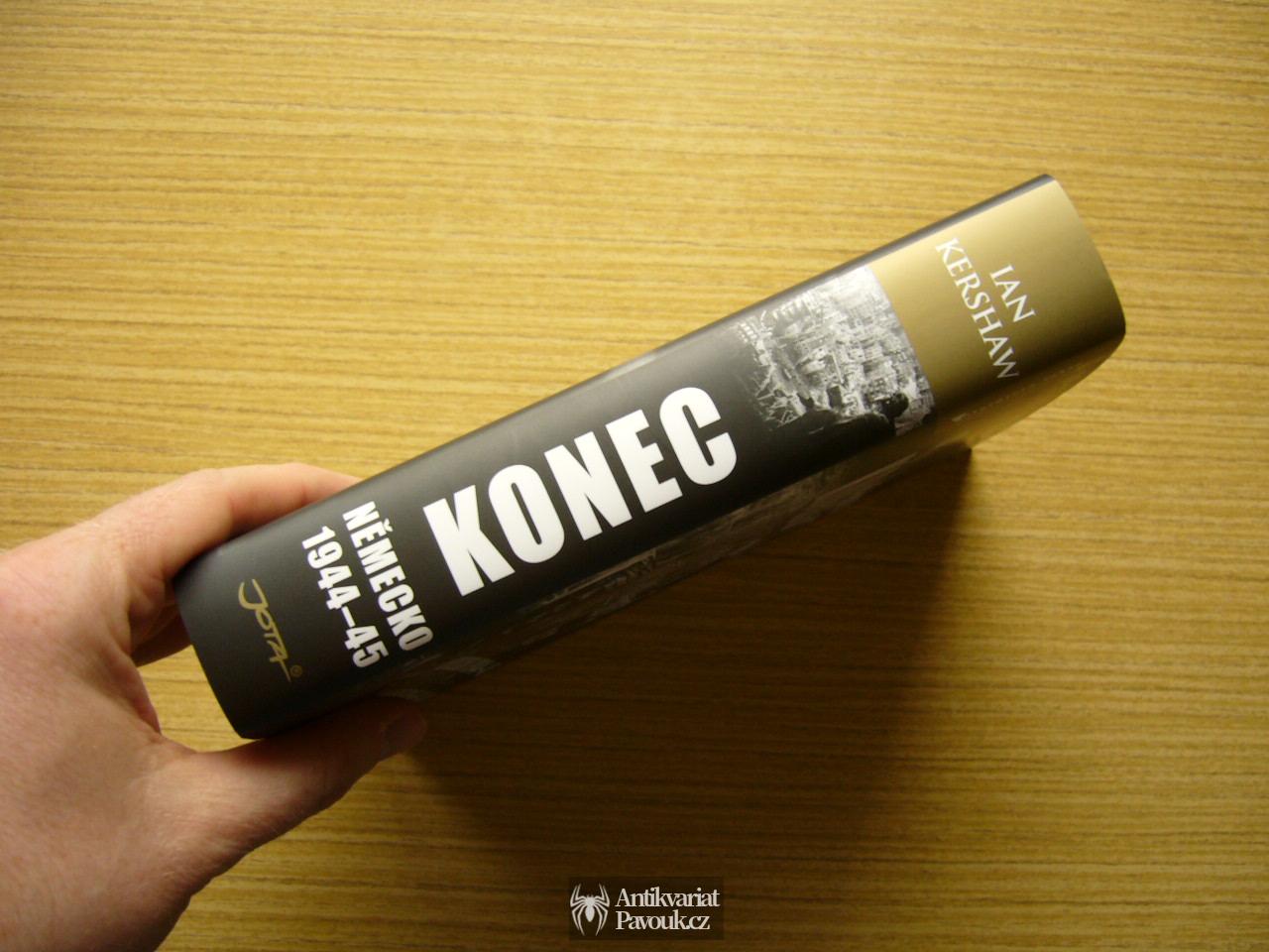 Ian Kershaw - Konec. Německo 1944-45 | 2013, NOVÁ