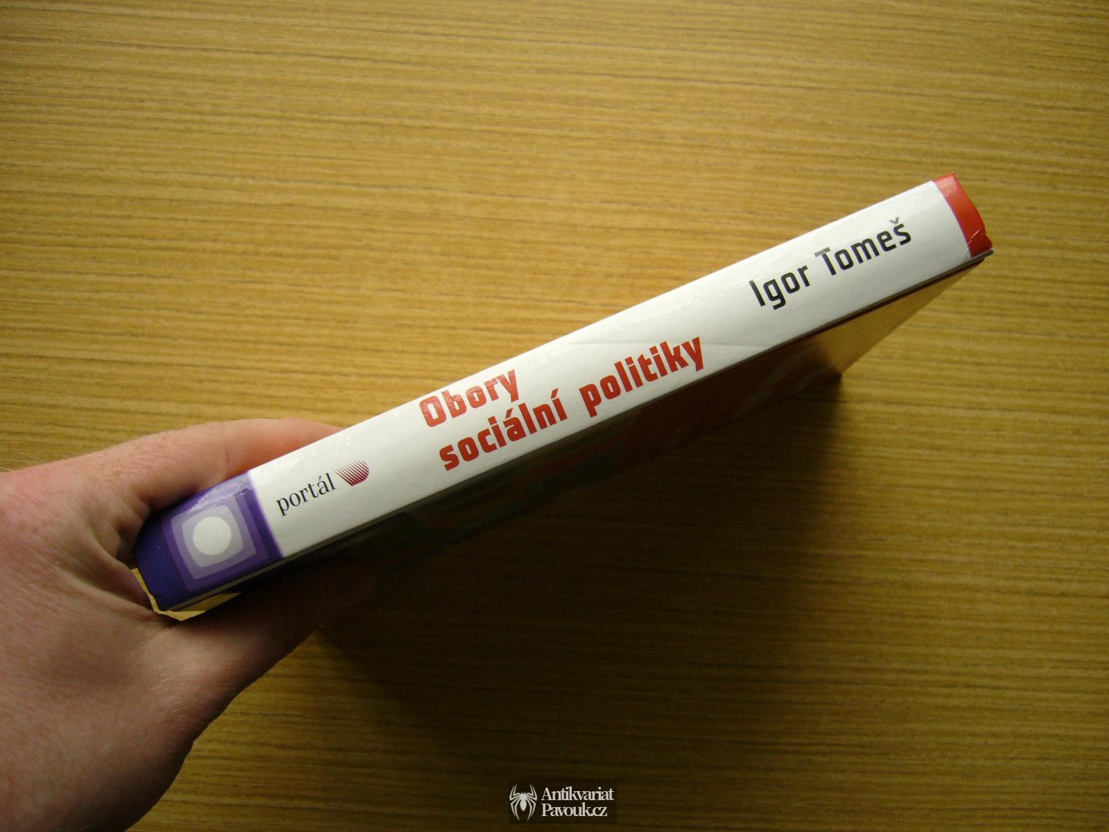 Igor Tomeš - Obory sociální politiky | 2011, NOVÁ