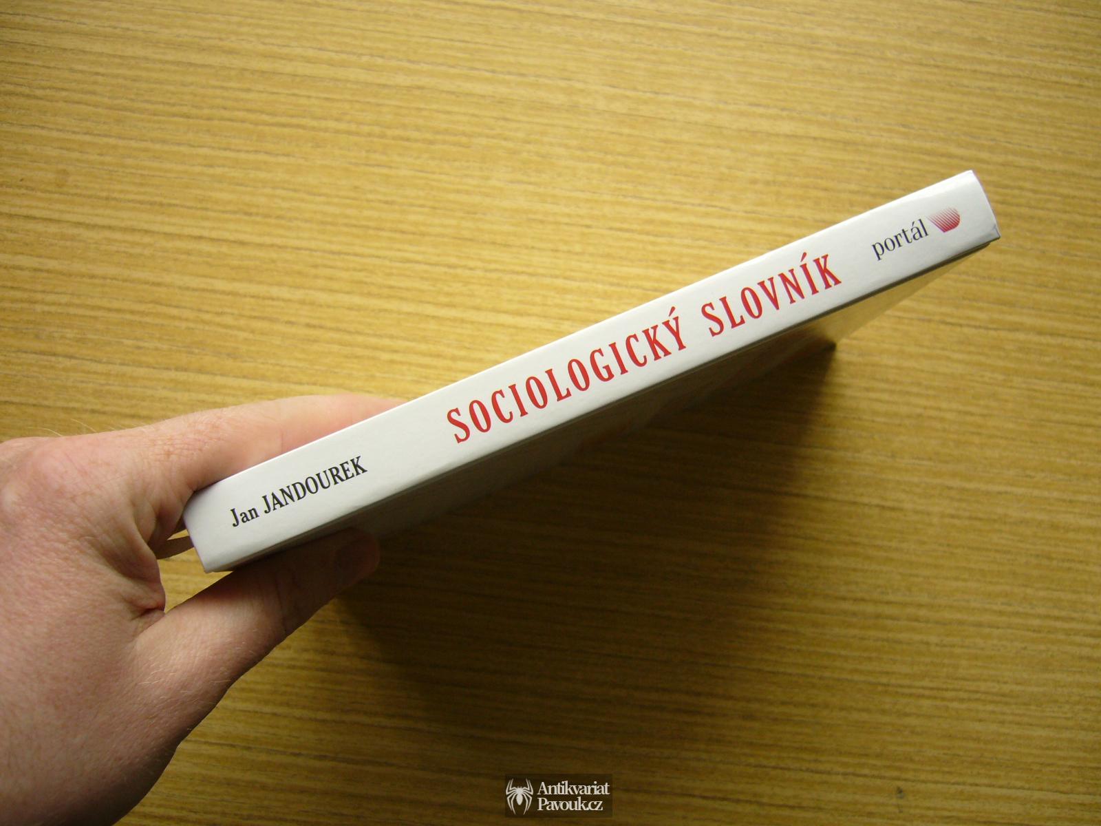 Jan Jandourek - Sociologický slovník | 2007, NOVÁ