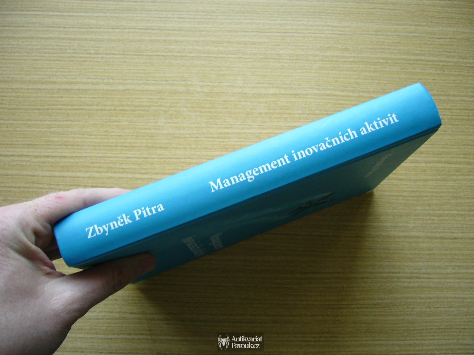 Zbyněk Pitra - Management inovačních aktivit | 2006