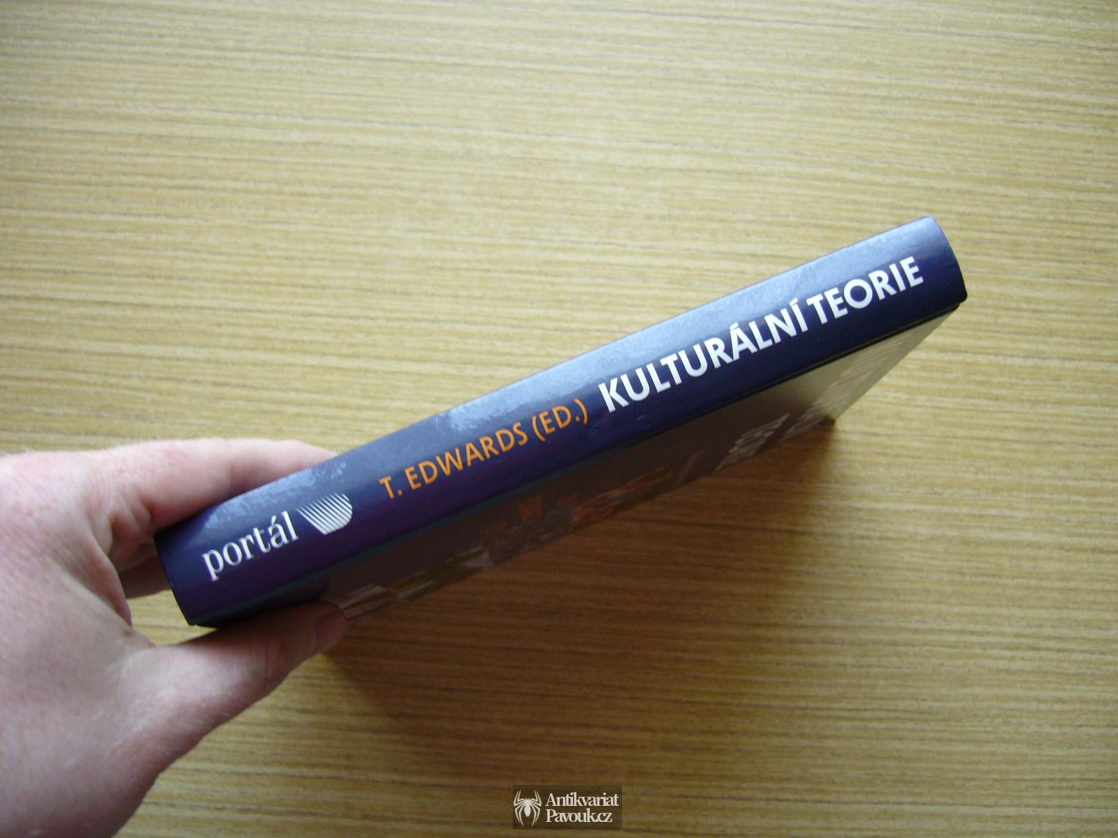 Tim Edwards (ed.) - Kulturální teorie | 2010