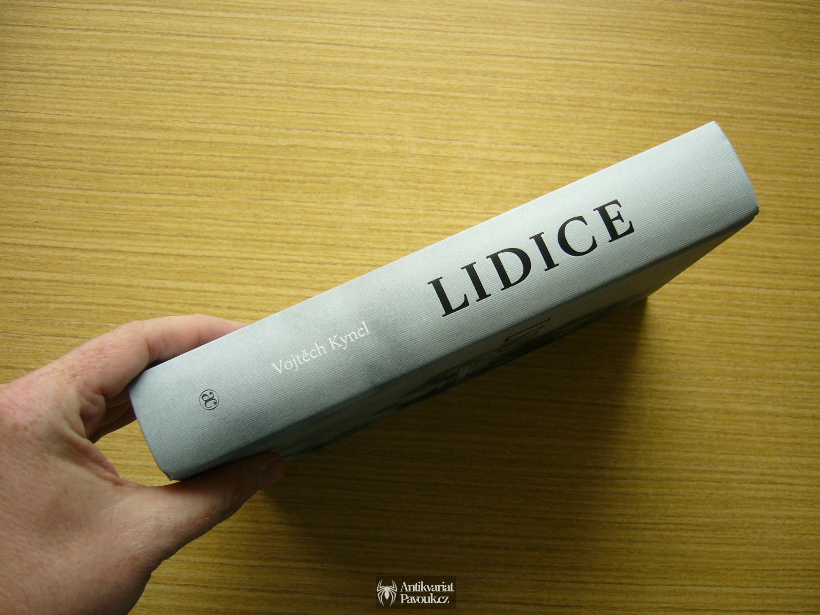 Vojtěch Kyncl - Lidice. Zrození symbolu | 2015, NOVÁ