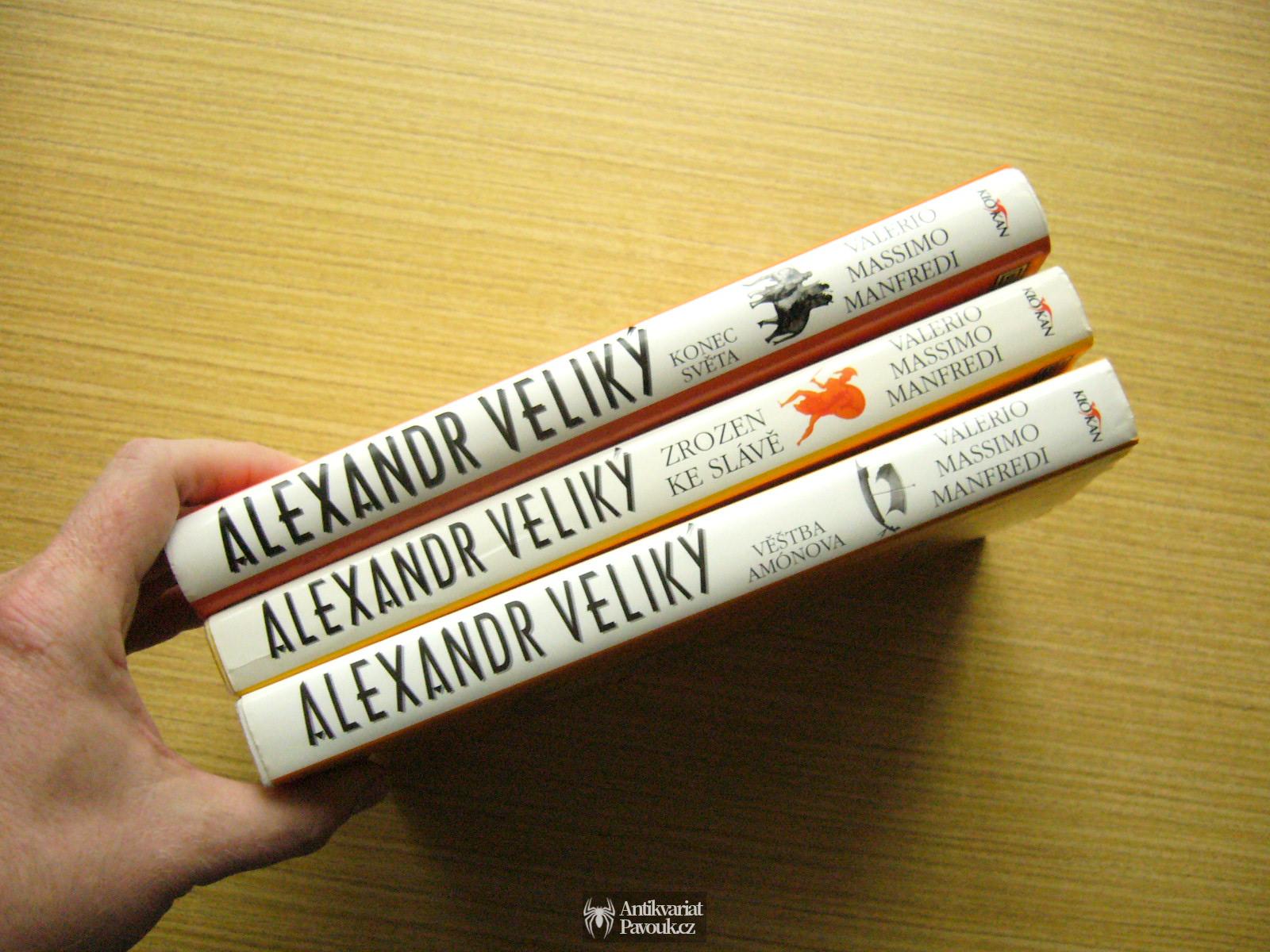 Valerio Massimo Manfredi - Alexandr Veliký I., II., III. | 2002