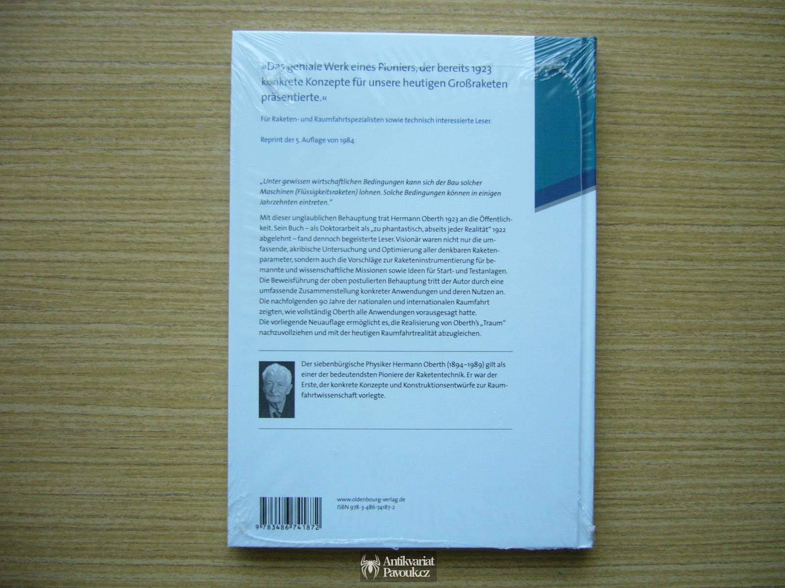 Hermann Oberth - Die Rakete zu den Planetenräumen | 2013, NOVÁ, ZABALENÁ, německy