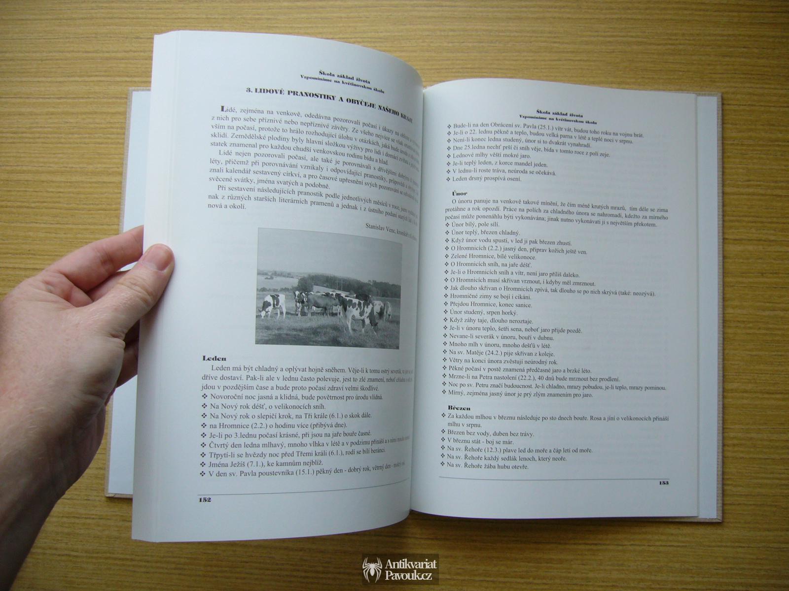 Škola základ života. Vzpomínáme na květinovskou školu | 2009