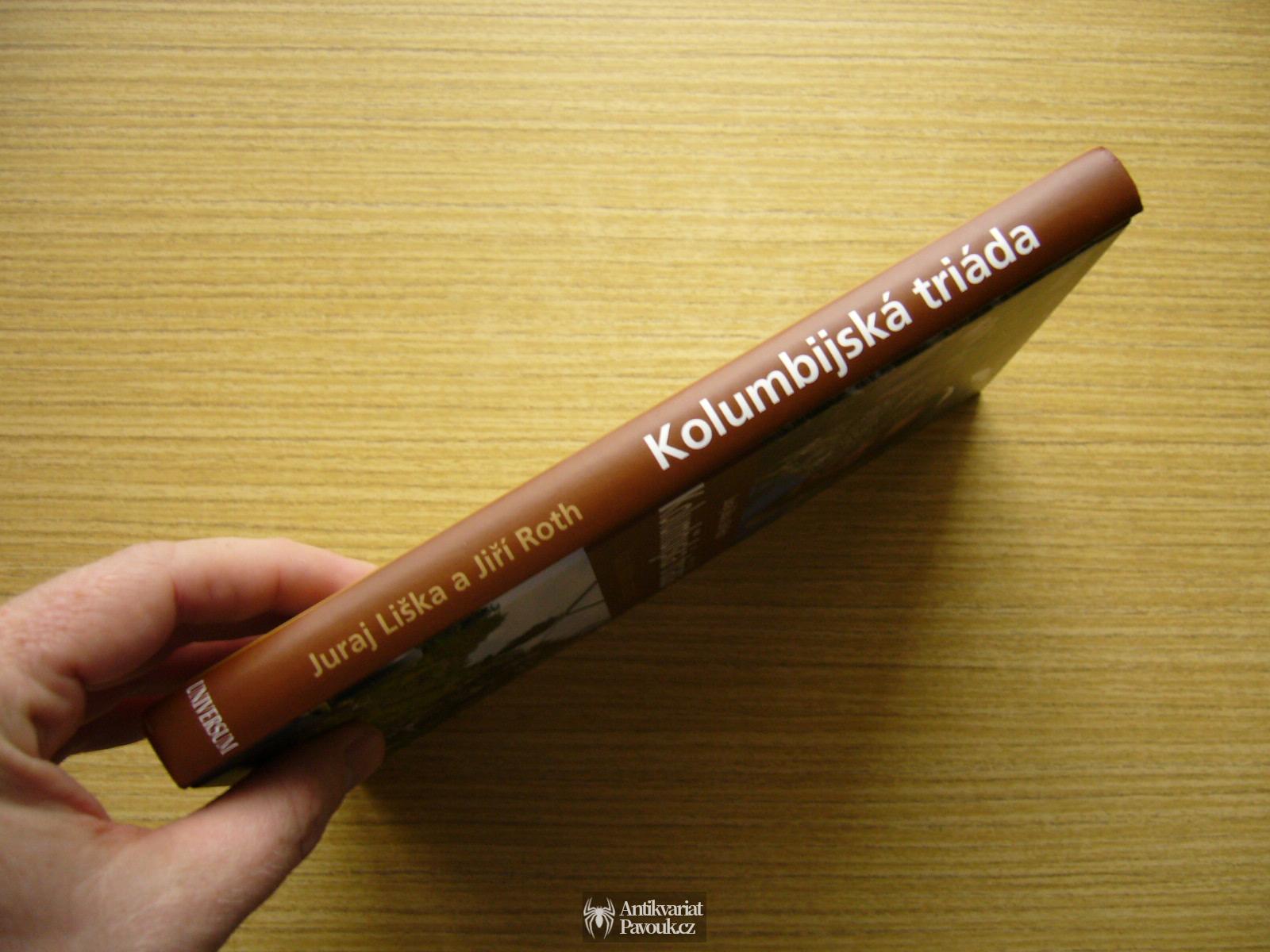 Juraj Liška, Jiří Roth - Kolumbijská triáda | 2009