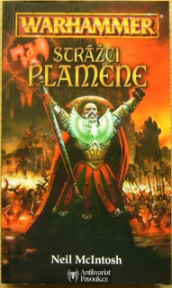 Neil McIntosh - Warhammer: Strážci plamene | 2007