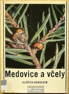 Oldřich Haragsim - Medovice a včely | 1966