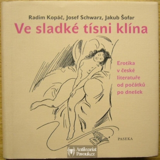 Radim Kopáč, Josef Schwarz, Jakub Šofar - Ve sladké tísni klína | 2016