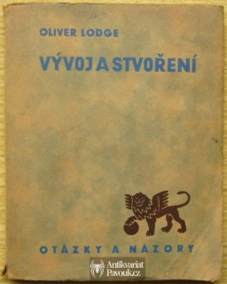 Oliver Lodge - Vývoj a stvoření | 1933