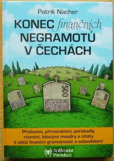 Patrik Nacher - Konec finančních negramotů v Čechách | 2015