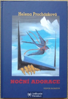 Helena Procházková - Noční adorace | 2006, autogram