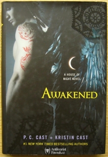 P. C. Cast, Kristin Cast - Awakened | 2010, anglicky