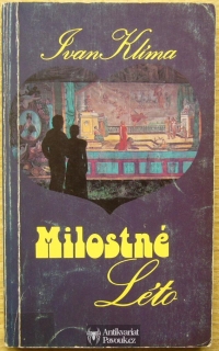 Ivan Klíma - Milostné léto | 1979, exil Sixty-Eight Publishers