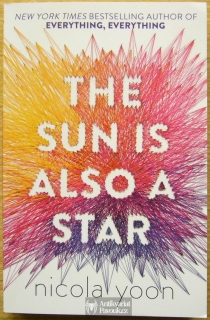 Nicola Yoon - The Sun is also a Star | 2016, anglicky