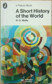 H. G. Wells - A Short History of the World | 1974, anglicky