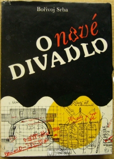 Bořivoj Srba - O nové divadlo | 1988