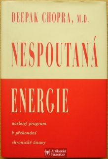 Deepak Chopra - Nespoutaná energie | 2003