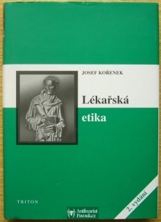 Josef Kořenek - Lékařská etika | 2004