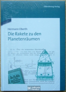 Hermann Oberth - Die Rakete zu den Planetenräumen | 2013, NOVÁ, ZABALENÁ, německy