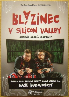 Antonio García Martínez - Blázinec v Silicon Valley | 2017, NOVÁ