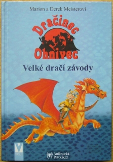 Marion a Derek Meisterovi - Velké dračí závody | 2007