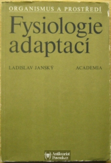 Ladislav Janský - Fysiologie adaptací | 1979
