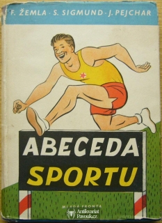 Žemla, Sigmund, Pejchar - Abeceda sportu | 1956
