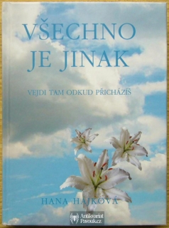 Hana Hájková - Všechno je jinak | 2006