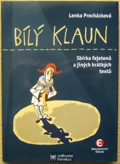 Lenka Procházková - Bílý klaun | 2014