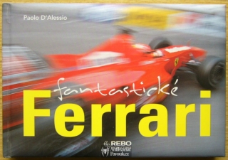 Paolo D'Alessio - Fantastické Ferrari | 2004
