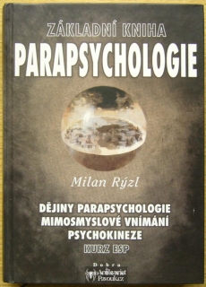Milan Rýzl - Základní kniha parapsychologie | 1999