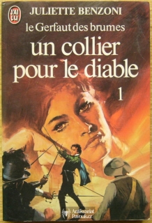 Juliette Benzoni - Un Collier pour le Diable | 1981, francouzsky