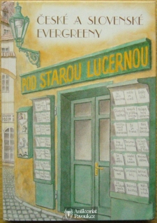 Petr Jánský - Pod starou lucernou. České a slovenské evergreeny | 1998