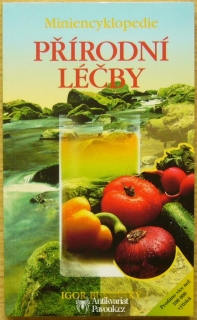 Igor Bukovský - Miniencyklopedie přírodní léčby | 1995