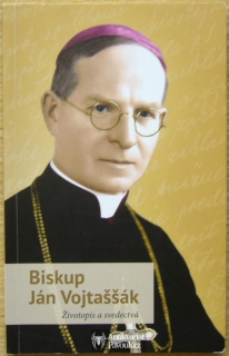 Biskup Ján Vojtaššák 2016, slovensky