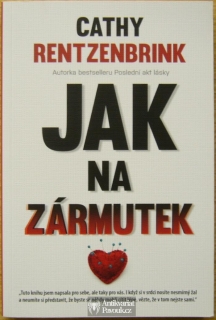 Cathy Rentzenbrink - Jak na zármutek | 2018
