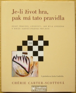 Chérie Carter-Scottová - Je-li úspěch hra, pak má tato pravidla | 2000