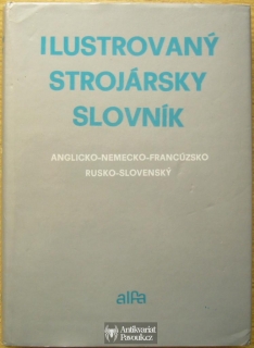 Ilustrovaný strojársky slovník | 1990