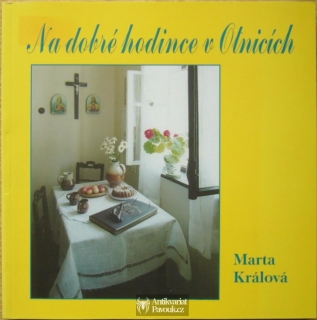Marta Králová - Na dobré hodince v Otnicích | 2003